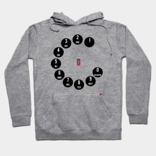 Dial M Hoodie